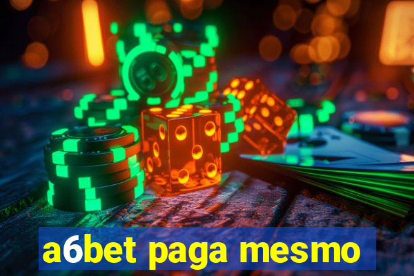 a6bet paga mesmo